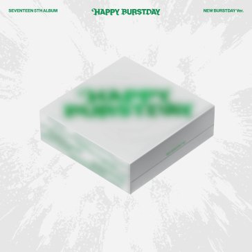 Happy burstday (new burstday version) Seventeen