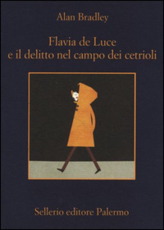 Flavia de Luce e il delitto nel campo dei cetrioli Alan Bradley