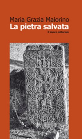 La pietra salvata Maria Grazia Maiorino