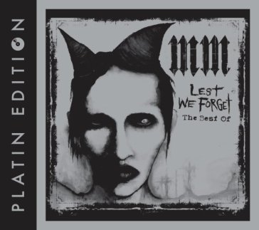 Lest we forget best of Marilyn Manson