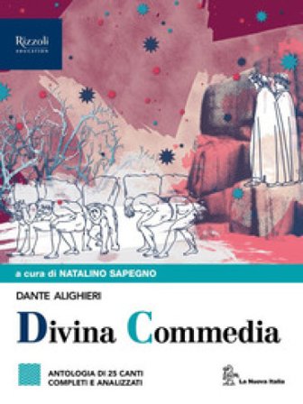 Antologia della Divina Commedia. Con e-book. Con espansione online Dante Alighieri