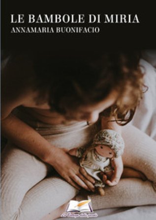 Le bambole di Miria Annamaria Buonifacio