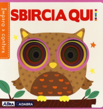 Sbircia qui! Imparo a contare. Ediz. a colori Fhiona Galloway