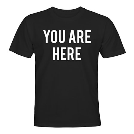 You Are Here - T-SHIRT - HERR