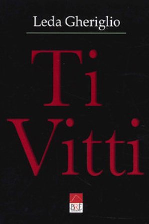 Ti vitti Leda Gheriglio