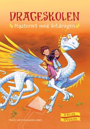 Mysteriet med soldragen - Bok av Tracey West - Hardback