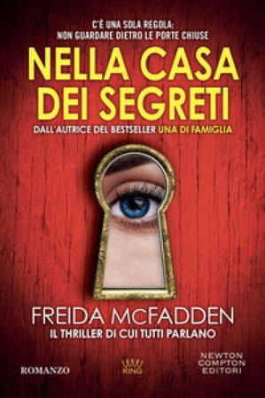 Nella casa dei segreti Freida McFadden