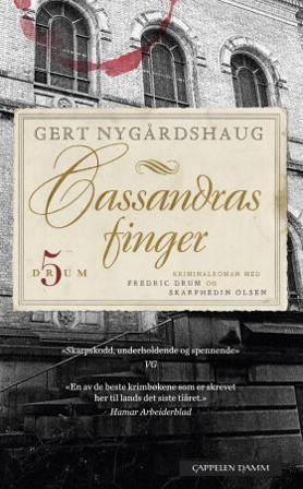 Cassandras finger - Bok av Gert Nygårdshaug - Pocket