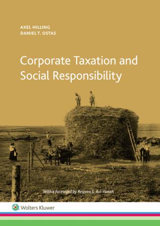 Corporate taxation and social responsibility - Bok av Axel Hilling & Daniel T. Ostas - Inbunden