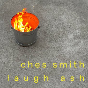 Laugh ash CHES SMITH