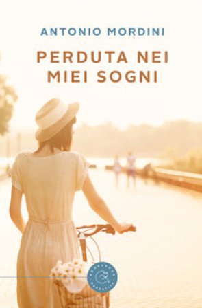 Perduta nei miei sogni Antonio Mordini
