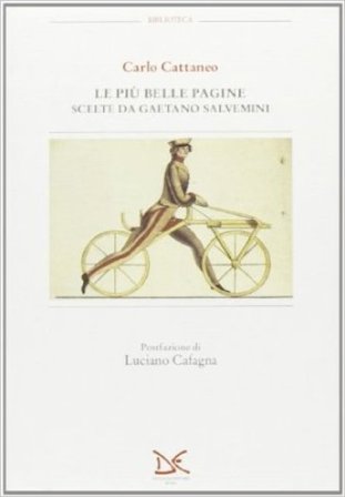 Le più belle pagine scelte da Gaetano Salvemini Carlo Cattaneo