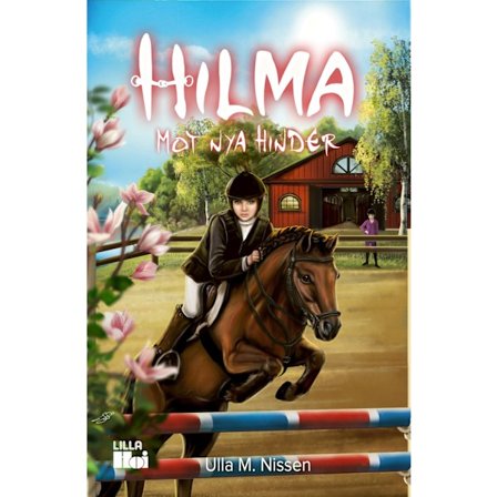 Hilma: Mot nya hinder 9789189549005