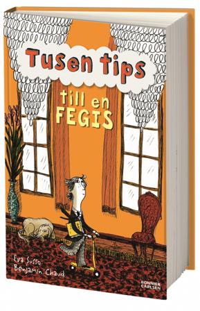 Tusen tips till en fegis - Bok av Eva Susso - Inbunden