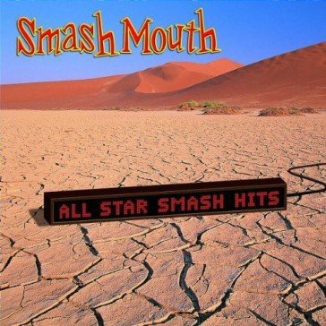 All star smash hits Smash Mouth