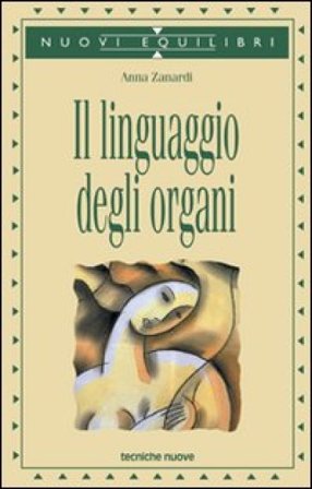 Il linguaggio degli organi Anna Zanardi