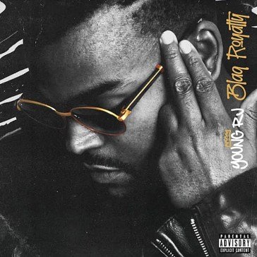 Blaq royalty YOUNG RJ