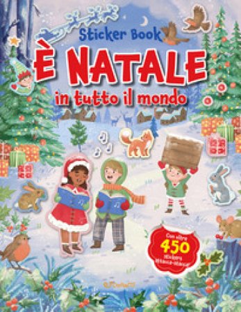 È Natale in tutto il mondo. Sticker book. Ediz. a colori Hannah Joli