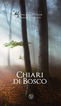 Chiari di bosco Anna Maria Vissani