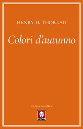 Colori d'autunno Henry David Thoreau