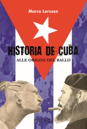 Historia de Cuba. Alle origini del ballo Marco Lorusso