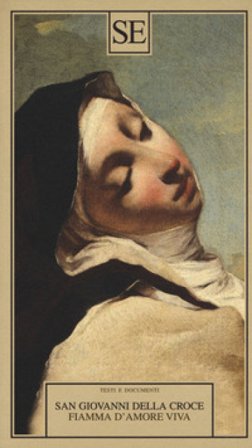 Fiamma d'amore viva Giovanni della Croce (santo)