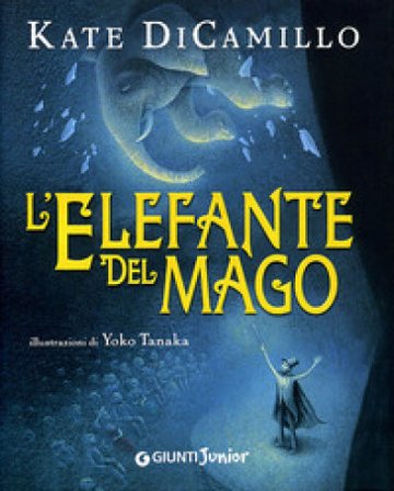 L'elefante del mago Kate DiCamillo