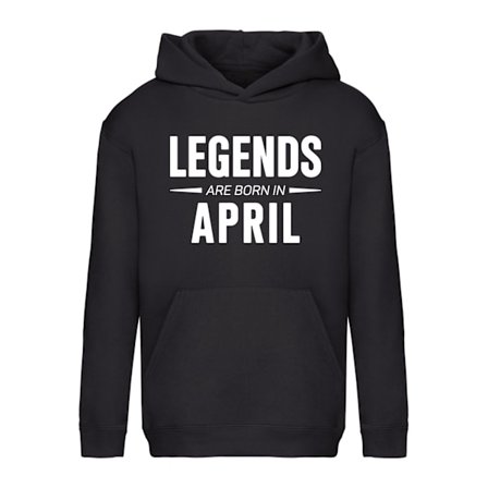 Legends Are Born In April - Hoodie / Tröja - BARN