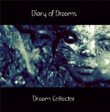 Dream collector vol.1 Diary Of Dreams
