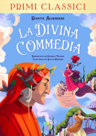 La Divina Commedia. Ediz. a colori Dante Alighieri