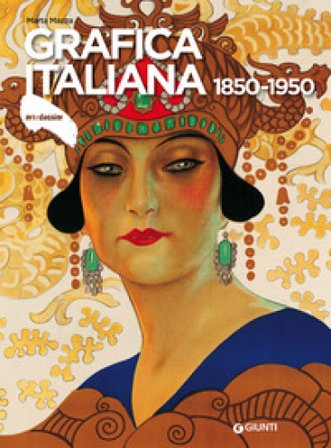 Grafica italiana 1850-1950 Marta Mazza