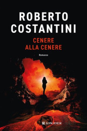 Cenere alla cenere Roberto Costantini