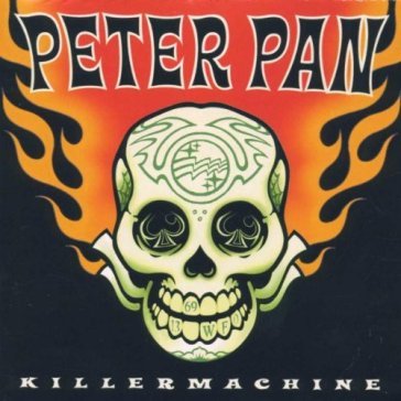 Killer machine PETER PAN SPEEDROCK