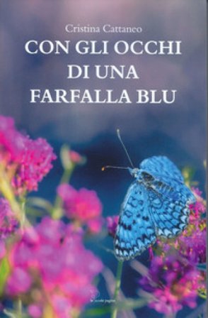 Con gli occhi di una farfalla blu Cristina Cattaneo