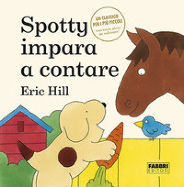 Spotty impara a contare. Ediz. illustrata Eric Hill