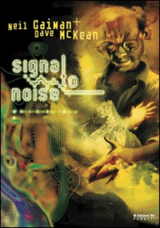 Signal to noise Neil Gaiman
