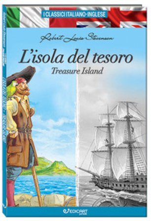 L'isola del tesoro-Treasure island. Ediz. bilingue Robert Louis Stevenson