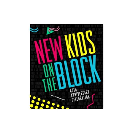New Kids on the Block 40th Anniversary Celebration (inbunden, eng)
