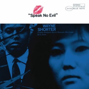 Speak no evil Wayne Shorter