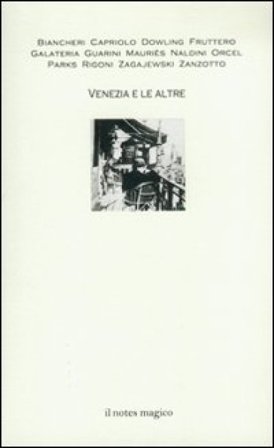 Venezia e le altre Carlo Fruttero