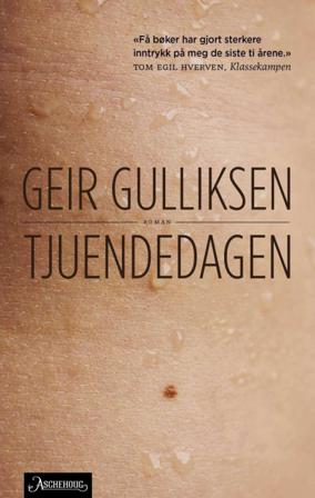 Tjuendedagen - Bok av Geir Gulliksen - Pocket