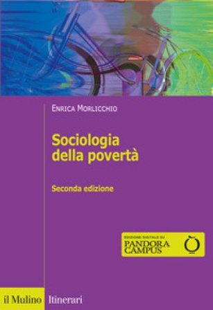 Sociologia della povertà Enrica Morlicchio