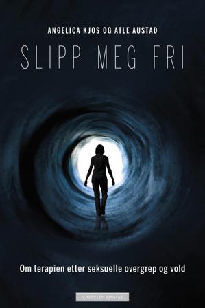 Slipp meg fri - Bok av Angelica Kjos & Atle Austad - Paperback