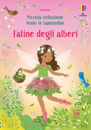 Fatine degli alberi. Con adesivi. Ediz. a colori Fiona Watt