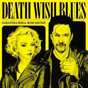 Death wish blues Fish Samantha & Dayt