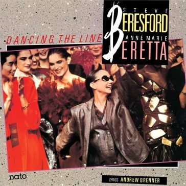 Dancing the line - anne marie beretta Steve Beresford
