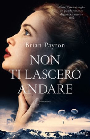Non ti lascerò andare Brian Payton