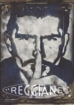 Carlo Vannini. «Reggiane». Ediz. italiana e inglese Paolo Cagnan