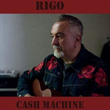 Cash machine Antonio 'Rigo' Righetti