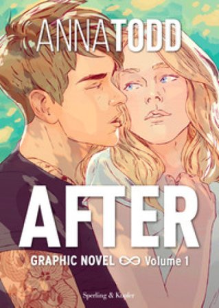 After. Graphic novel. Ediz. italiana. Vol. 1 Anna Todd